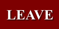 LEAVE